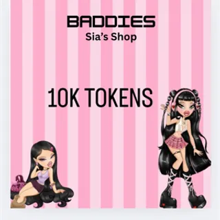 10K TOKENS - BADDIES