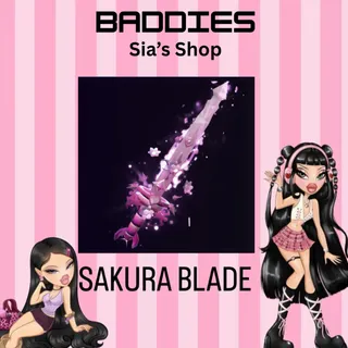SAKURA BLADE - BADDIES