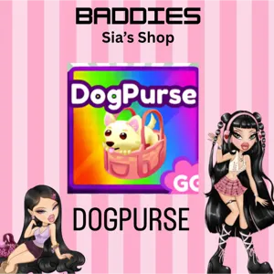 DOG PURSE - BADDIES