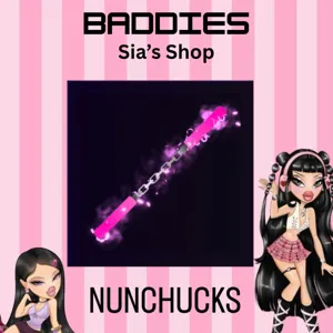 NUNCHUCKS - BADDIES