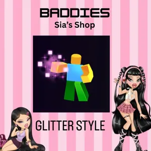 GLITTER STYLE - BADDIES