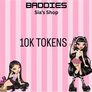 10K TOKENS - BADDIES