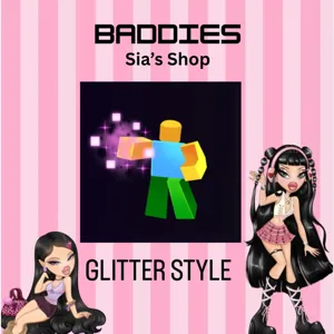 GLITTER STYLE - BADDIES