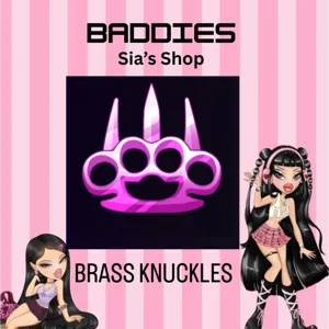 BRASS KNUCKLES - BADDIES