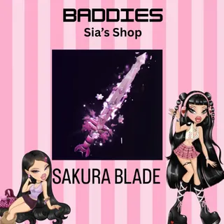 SAKURA BLADE - BADDIES