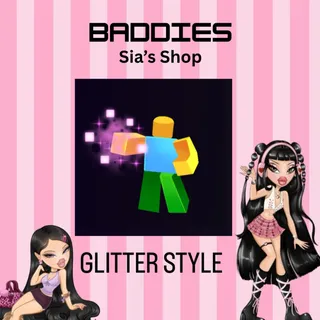GLITTER STYLE - BADDIES