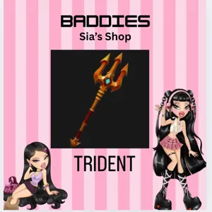 TRIDENT - BADDIES