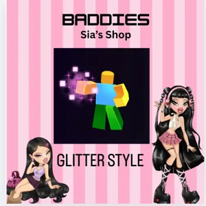 GLITTER STYLE - BADDIES