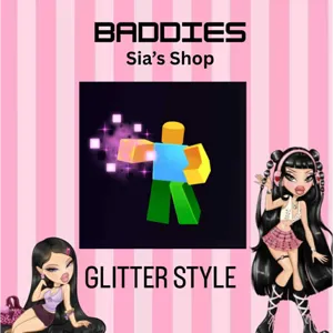 GLITTER STYLE - BADDIES