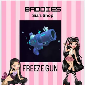 FREEZE GUN - BADDIES