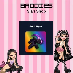 GOTH STYLE - BADDIES