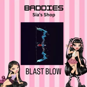 BLAST BOW - BADDIES