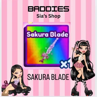 SAKURA BLADE - BADDIES
