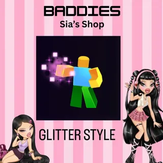 GLITTER STYLE - BADDIES