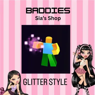 GLITTER STYLE - BADDIES