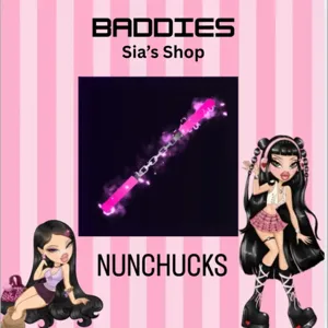 NUNCHUCKS - BADDIES