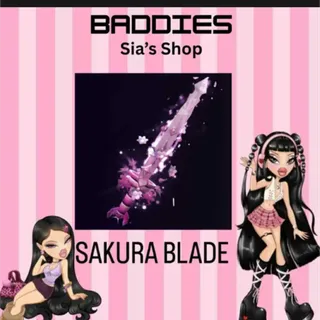 SAKURA BLADE - BADDIES