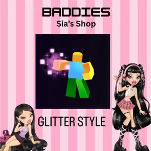 GLITTER STYLE - BADDIES