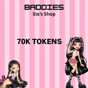 70K TOKENS - BADDIES