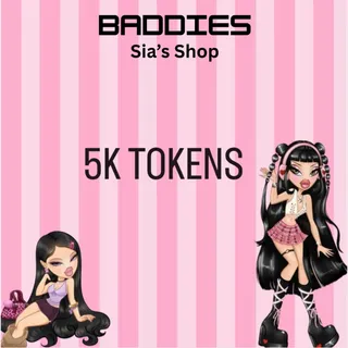 5K TOKENS - BADDIES