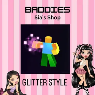 GLITTER STYLE - BADDIES