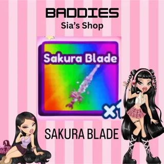SAKURA BLADE - BADDIES