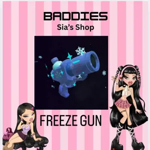 FREEZE GUN - BADDIES