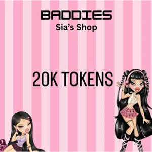20K TOKENS - BADDIES