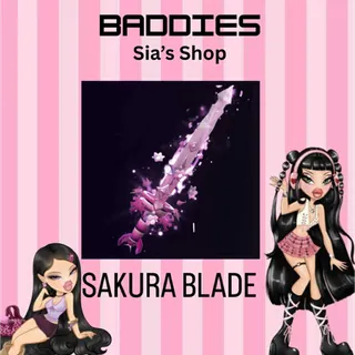 SAKURA BLADE - BADDIES