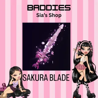 SAKURA BLADE - BADDIES