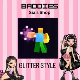 GLITTER STYLE - BADDIES