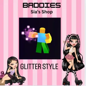 GLITTER STYLE - BADDIES