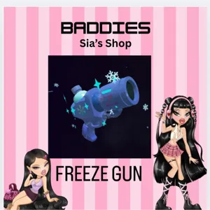 FREEZE GUN - BADDIES