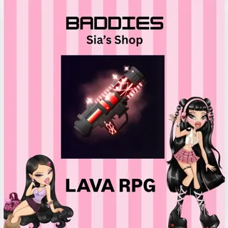 LAVA RPG - BADDIES
