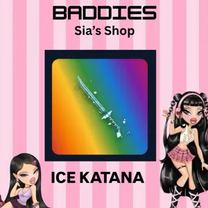 ICE KATANA - BADDIES