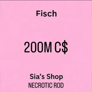 200M C$ - FISCH