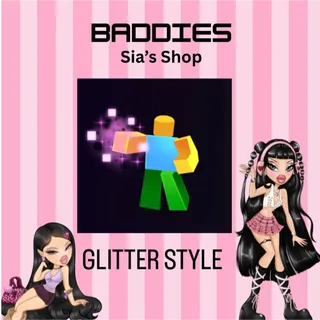 GLITTER STYLE - BADDIES