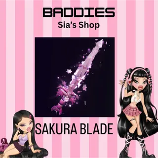 SAKURA BLADE - BADDIES
