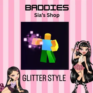 GLITTER STYLE - BADDIES