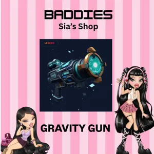 GRAVITY GUN - BADDIES