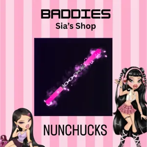 NUNCHUCKS - BADDIES