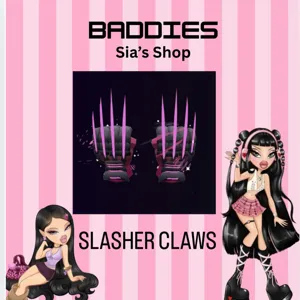 SLASHER CLAWS - BADDIES