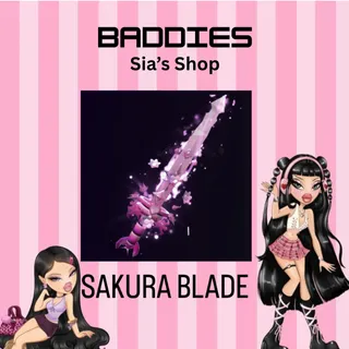 SAKURA BLADE - BADDIES