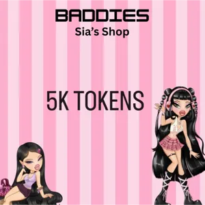 5K TOKENS - BADDIES