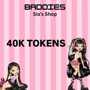 40K TOKENS - BADDIES