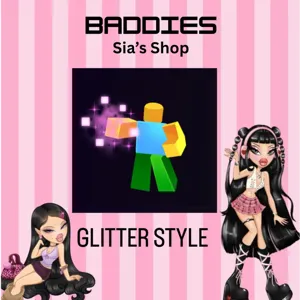 GLITTER STYLE - BADDIES