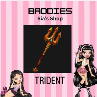 TRIDENT  - BADDIES