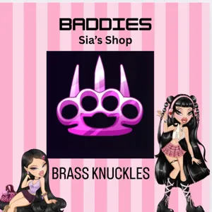 BRASS KNUCKLES - BADDIES