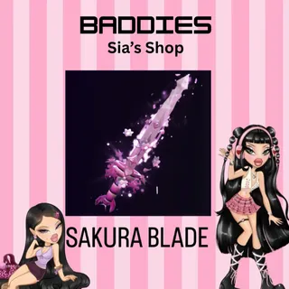 SAKURA BLADE - BADDIES