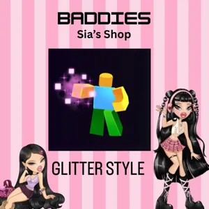 GLITTER STYLE - BADDIES